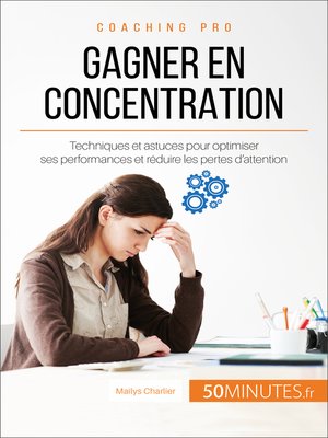 cover image of Gagner en concentration